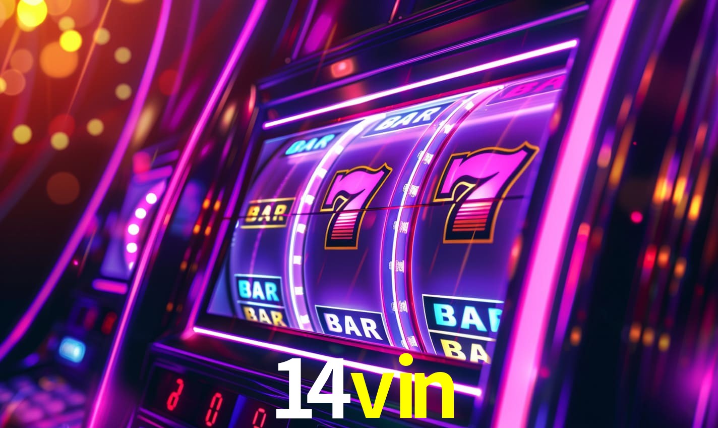 14vin - Melhor cassino online de - 14vin.com